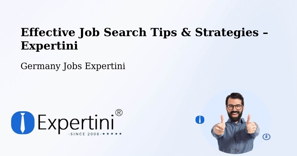 Job Search Tips & Strategies for Job Seekers – Werda - Werda, Germany Jobs Expertini