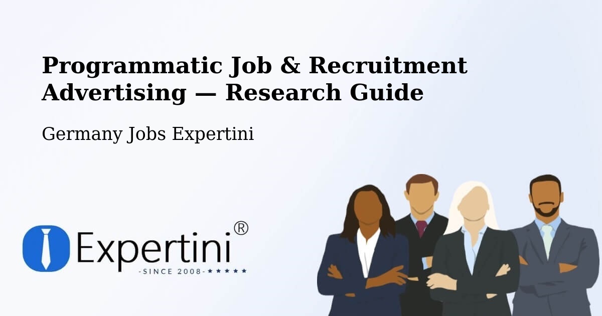 Programmatic Job & Recruitment Advertising — Research Guide – Werda