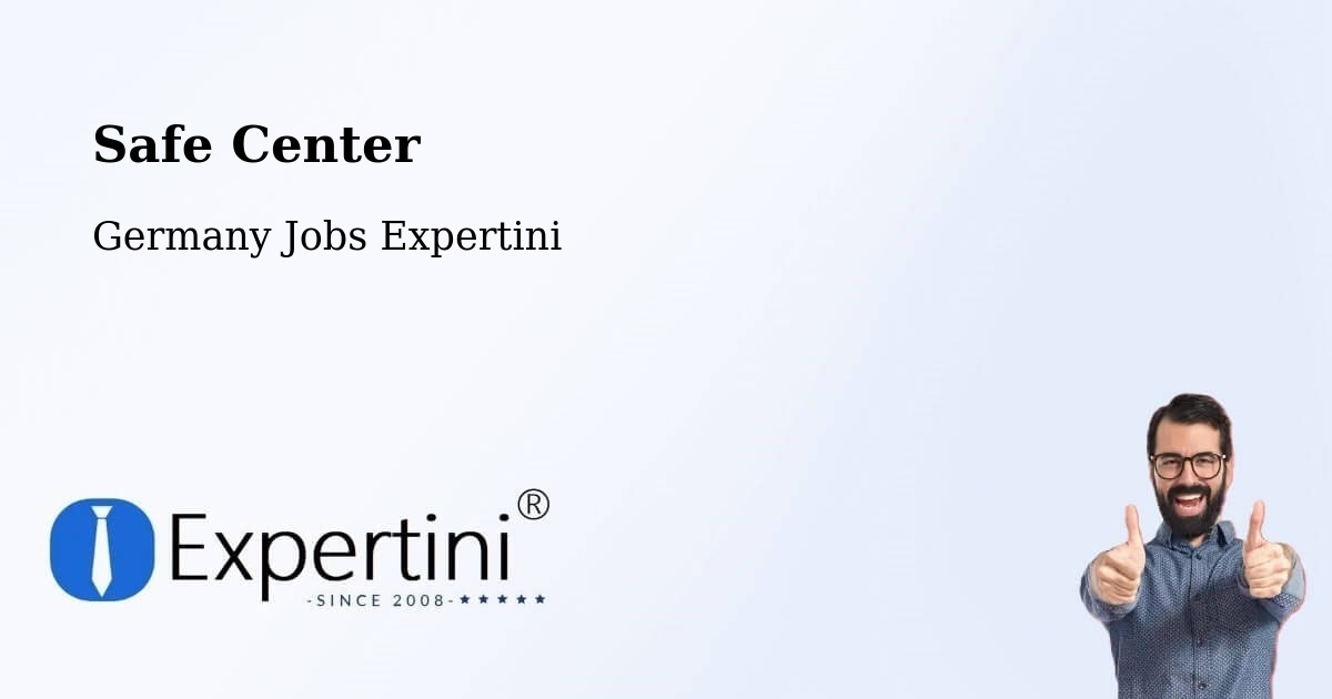 Safety Center – Werda - Germany Jobs Expertini