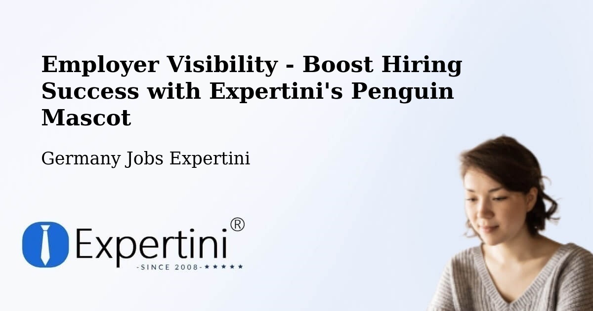 CV and Resume Visibility Optimization – Werda - Germany Jobs Expertini